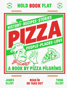 Pizza by Thom & James Elliot